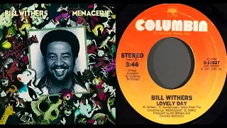 ISRAELITES:Bill Withers - Lovely Day 1977 {Extended Version}