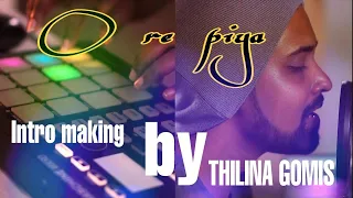 O Re Piya - Song - Aaja Nachle  Intro Making in Logic Pro -Thilina Gomis