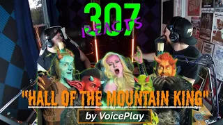 In the Hall of the Mountain King by VoicePlay -- Unmatched! -- 307 Reacts -- Episode 562