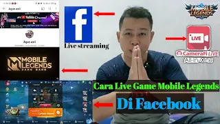 cara live streaming game mobile legends di facebook pake hp biasa dengan aplikasi cameraFii live