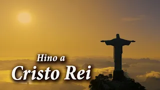 Hino a Cristo Rei | Arautos do Evangelho (Louvor Perene, 30 jun. 2022)