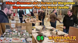 🔥WARHAMMER THE OLD WORLD🔥VIDEO-RESUMEN 1°TORNEO GS WARGAMES SEVILLA