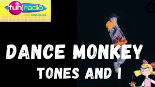 Tones and I - Dance Monkey (Radio Edit)