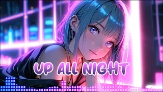 Up All Night - Typical & Mathys (FMW) [Nightcore]