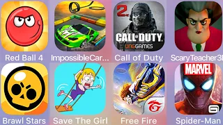 Save The Girl,Call of Duty,Spiderman Unlimited,Impossible Car,Scary Teacher,Red Ball 4,Brawl Stars