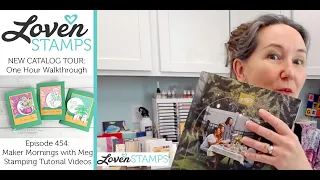 Ep 454: REVEALED! NEW Stampin' Up!® Catalog Debut Party - One Hour Walkthrough and New Catalog Cards
