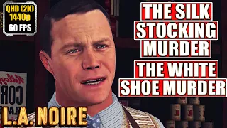 LA Noire [The Silk Stocking Murder - The White Shoe Slaying] Gameplay Walkthrough Full Game No Comme