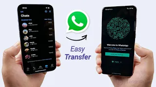 Top 2 Ways to Transfer WhatsApp from iPhone to Android 2023