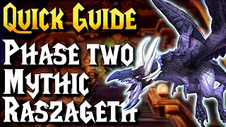 Mythic Raszageth Quick Guide - PHASE TWO | Vault of the Incarnates