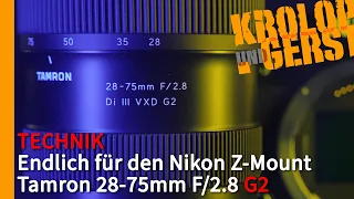 Tamron 28-75mm F/2.8 G2 - Endlich für den Nikon Z-Mount 📷 Krolop&Gerst