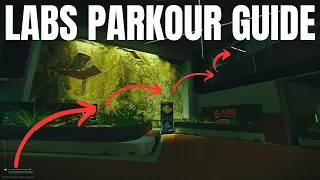 Labs Parkour, Angles, and Cheeky Spots Guide - Escape From Tarkov