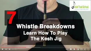 Tin Whistle Tune Breakdown 7: Learn How To Play The Kesh Jig - With Free Music Notes
