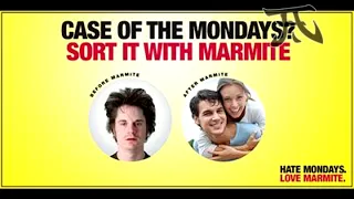 Inglés - Commercial - Hate Mondays! Love Marmite!