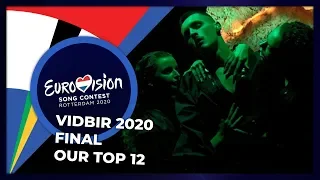 Vidbir 2020 (Ukraine) | Final | OUR TOP 6