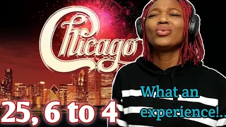 THIS IS AMAZING! | FIRST TIME HEARING | Chicago 25, 6 to 4 REACTION