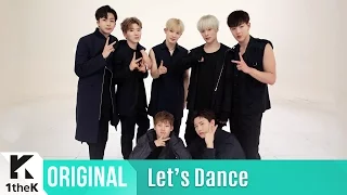 Let's Dance: 몬스타엑스 _ 걸어(All in)