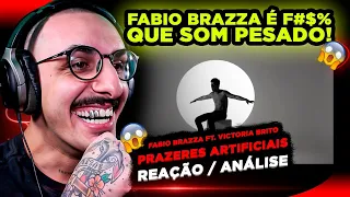 Fabio Brazza ft. Victoria Brito - Prazeres Artificiais [Reação/ Análise]
