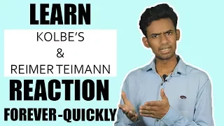 SUPER TRICK TO LEARN ORGANIC CHEMISTRY REACTIONS | Kolbe's and Reimer Teimann Rxn