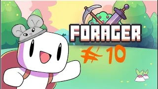 Forager # 10 - Так, вот в чём смысл жизни...