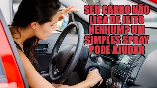 Seu carro não liga de jeito nenhum? Um simples spray pode ajudar