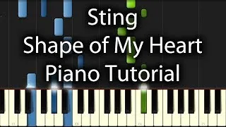 Sting - Shape of My Heart Tutorial (How to play on Piano)