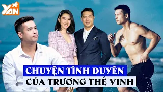 Chuyện tình trắc trở của Trương Thế Vinh: Hủy hôn ở phút chót, nghi ngờ hẹn hò với Thúy Ngân