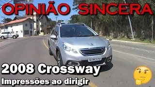 2008 Crossway - Impressões ao dirigir