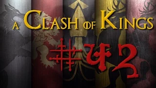 A Clash of Kings 1.4 | The Restoration of House Reyne #42 - Bend the Knee