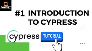 Cypress Tutorial Part 1 - Introduction to Cypress with Features, Architecture & Cypress vs. Selenium