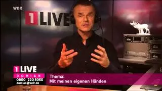 Domian   17 11 11 Mit meinen eigenen Händen