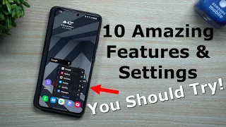 10 Samsung Settings & Features You Should START USING TODAY