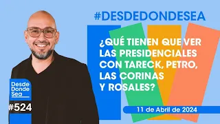 ¿Qué tienen que ver las presidenciales con Tareck, Petro, las Corinas y Rosales?