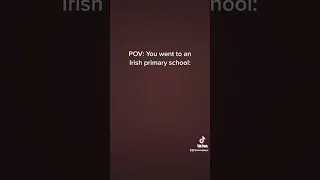 POV: You went to an Irish primary school #shorts