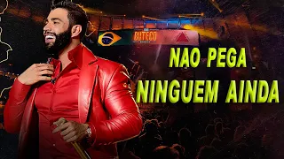 (Letra/lyrics) Gusttavo Lima - Não Pega Ninguém Ainda (Ao Vivo em Belo Horizonte) /As Mais Tocadas