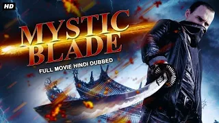 Mystic Blade - मिस्टिक ब्लेड - Hollywood Dubbed Movie (Hindi) 4K _Jawed El Berni_ Don Ferguson #2022