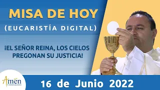 Misa de Hoy Jueves 16 de Junio 2022 l Eucaristía Digital l Padre Carlos Yepes l Católica l Dios