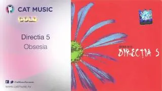 Directia 5 - Obsesia