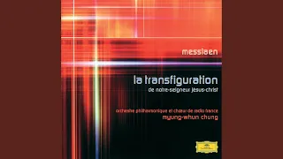 Messiaen: La Transfiguration de Notre Seigneur Jésus-Christ / Premier Septénaire - 1. Récit...