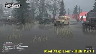 Spintires: Mudrunner - Mod Map Tour - Hills Part 1