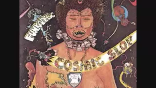 Funkadelic - Cosmic Slop - 05 - Cosmic Slop