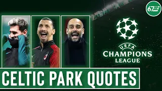 What the world's biggest stars have said about Celtic Park as Champions League excitement builds