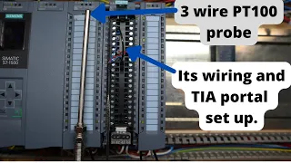 How to set up/wire Siemens S7-1500 series PLC PT100 temperature probe ready for PID control.