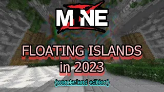 MineZ - Floating Islands in 2023