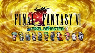 Final Fantasy 6 Pixel Remaster Walkthrough Chapter 15 Kefka Tower END