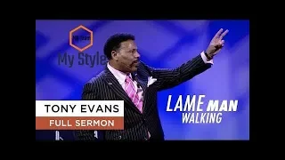 Lame Man Walking  Tony Evans Sermon