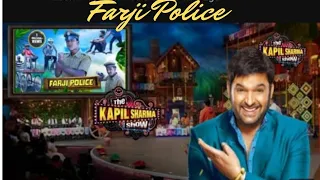 Farji Police||Kapil Sharma Show me the comedy Kingdom