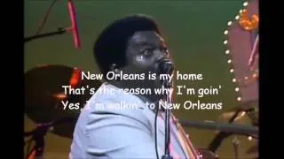 I'm Walkin' To New Orleans~Fats Domino