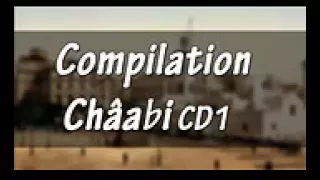 Compilation Chaabi Vol 01   YouTube
