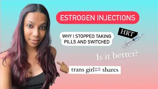 Switching to Estrogen Injections । Transgender HRT । MtF