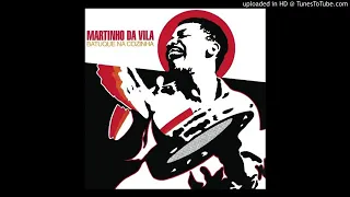 MARTINHO DA VILA - BATUQUE NA COZINHA - 1972